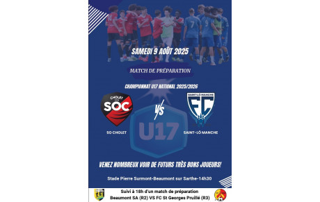 Matchs amicaux U17 et séniors samedi 9 Août 2025