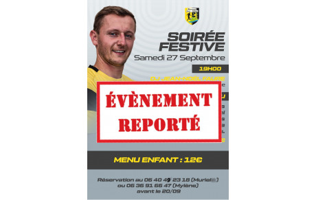 Soirée Festive reportée